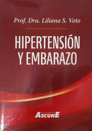 Voto Hipertensión Y Embarazo 1ed/2020 Nuevo C/envío T/país