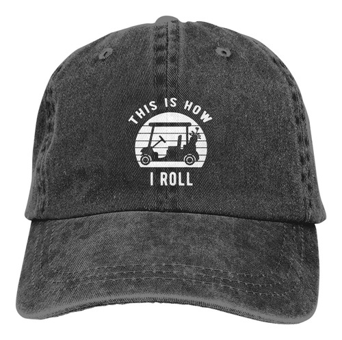 Rnfenqs Golf Gifts This Is How I Roll Gorra Béisbol Sombrero