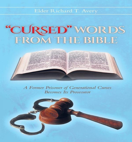 Libro Cursed Words From The Bible - Elder Richard T Avery