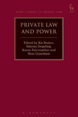 Libro Private Law And Power - Professor Kit Barker