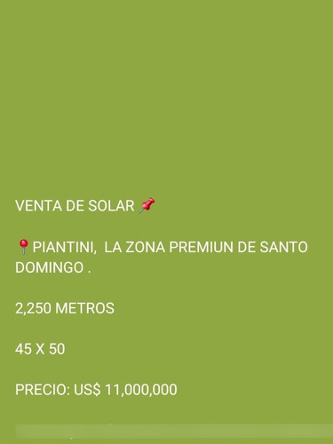 Venta De Solar Piantini,  La Zona Premiun De Santo Dom