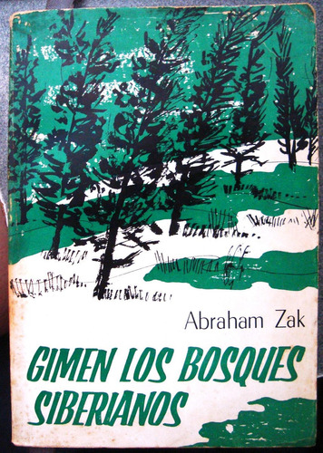 Gimen Los Bosques Siberianos Gulag Rusia Urss Preso Politico