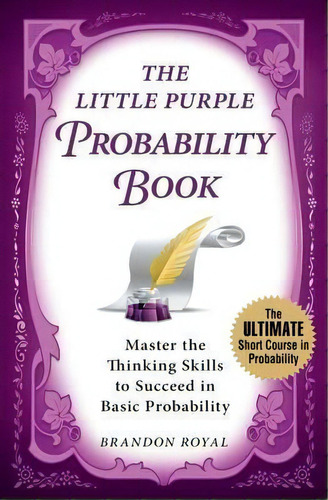 Reasoning With Numbers : Mastering The Thinking Skills That Make Math Fun And Easy To Learn, De Brandon Royal. Editorial Maven Publishing, Tapa Blanda En Inglés