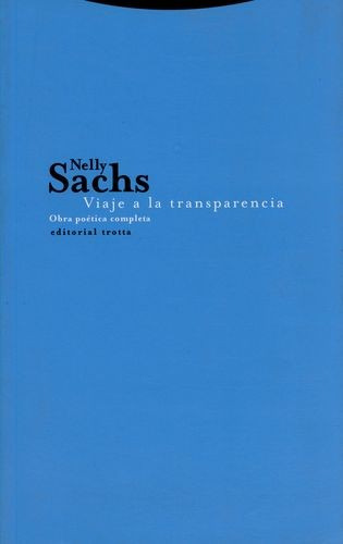 Libro Viaje A La Transparencia. Obra Poética Completa