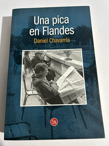 Libro Una Pica En Flandes - Daniel Chavarría - Oferta