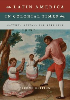 Libro Latin America In Colonial Times - Matthew Restall