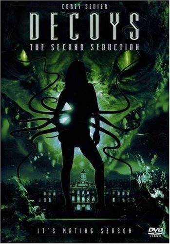 Aliens: Seduccion Extraterrestre / Decoys 2: Alien Seduction