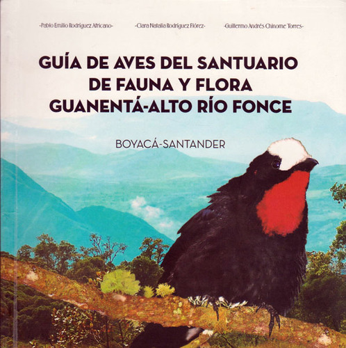 Guía Ilustrada De Aves Del Santuario De Fauna Y Flora Guanen