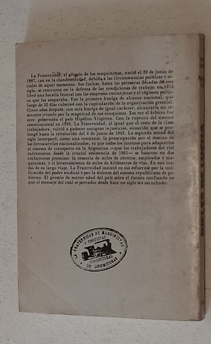 Rieles De Lucha La Fraternidad Ferroviario Jorge Larroca (Usado)