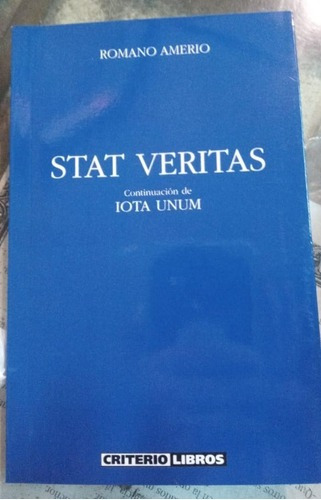 Stat Veritas - Romano Amerio&-.