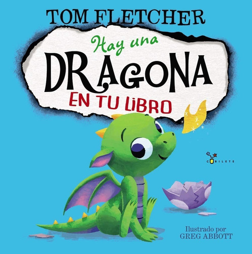 Libro Hay Una Dragona En Tu Libro [pasta Dura] Tom Fletcher