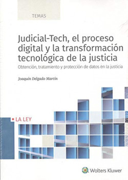 Libro Judicial Tech El Proceso Digital Y La Transformación T