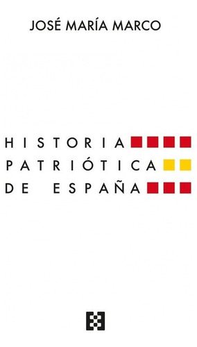  Historia Patriotica De España 