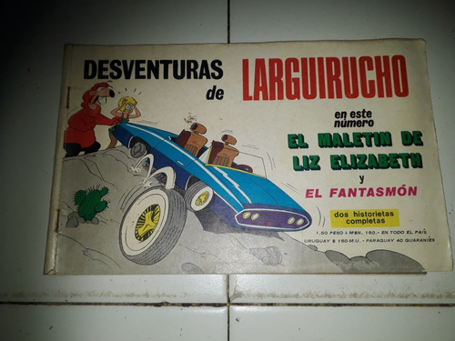 Revista Desventuras De Larguirucho 44 Leer Descripcion!