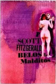 Livro Belos E Malditos - F. Scott Fitzgerald; Waltensir Dutra [1963]