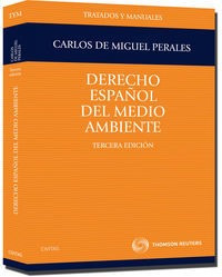 Derecho Espaã¿ol Del Medio Ambiente 3âºed - Miguel Perale...