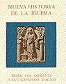 Nueva Historia De La Iglesia. Tomo I. De Los Origenes A S...