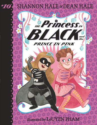 Book : The Princess In Black And The Prince In Pink - Hale,