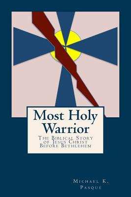 Libro Most Holy Warrior: The Biblical Story Of Jesus Chri...