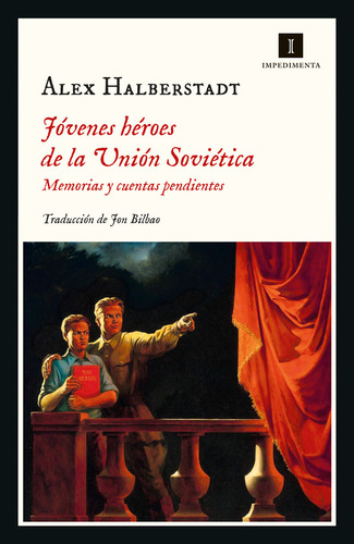 Jovenes Heroes De La Union Sovietica - Halberstadt,alex