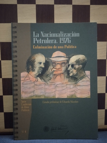 La Nacionalización Petrolera 1976