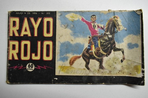 Rayo Rojo N°352 Abril Julio 1956                        C17