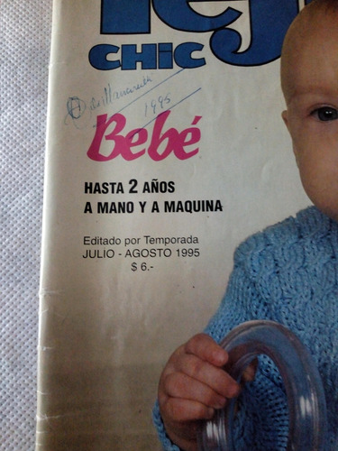 Lote De 3 Revistas Tejidos Chic . Tejedoras. Coleccionistas (Usado)