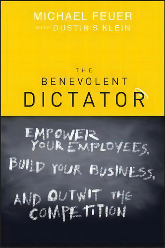 Benevolent Dictator P, De Feuer. Editorial John Wiley Sons, Tapa Blanda En Inglés