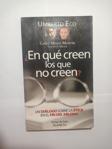 ¿ En Que Creen Los Que No Creen?,  Eco-martini. Z Norte 