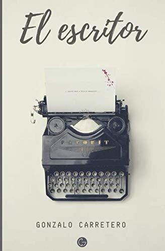 Libro : El Escritor - Carretero Contreras, Gonzalo