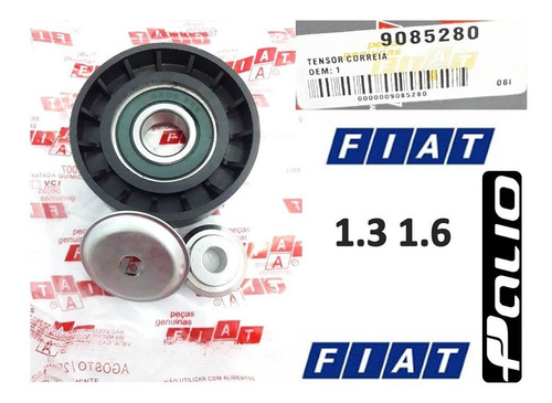 Polea Tensor Correa Unica Fiat Fire Uno Palio 1.3 16v 1.4
