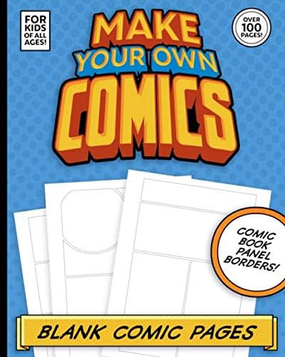 Libro: Crea Tus Propios Cómics: Páginas De Cómics En Blanco