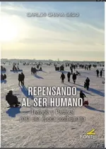Comprar Repensando Al Ser Humano : Teologia Y Pastoral Para Una Epoc