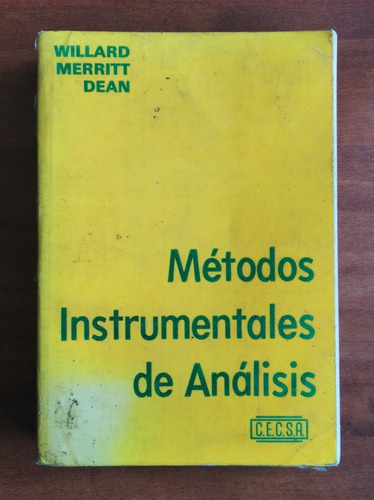 Métodos Instrumentales De Análisis / Willard - Merritt -dean