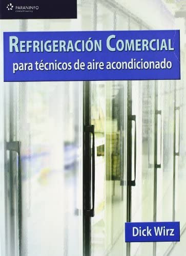 Libro Refrigeración Comercial  De Dick Wirz