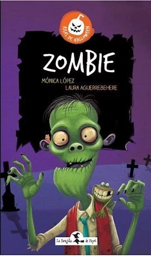 Zombie - Lopez, Monica