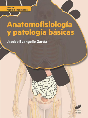 Anatomofisiologia Y Patologia Basicas