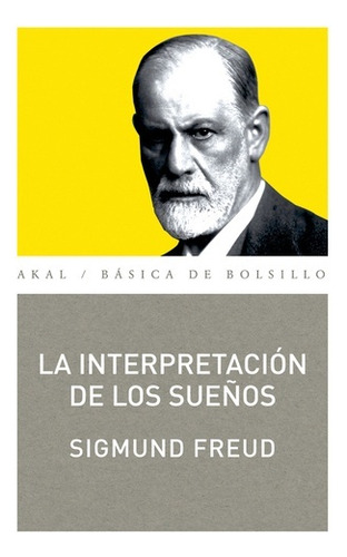 Interpretacion De Los Sueños, La - Sigmund Freud