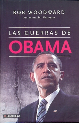 Las Guerras De Obama - Bob Woodward