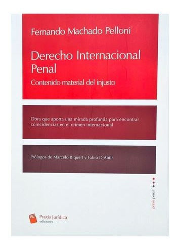 Derecho Internacional Penal - Machado Pelloni, Fernando