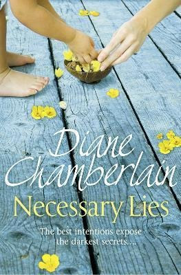 Necessary Lies - Diane Chamberlain (original)