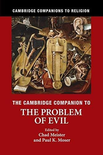 The Cambridge Companion To The Problem Of Evil;cambridge Com