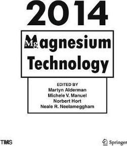 Libro Magnesium Technology 2014 - Neale R. Neelameggham