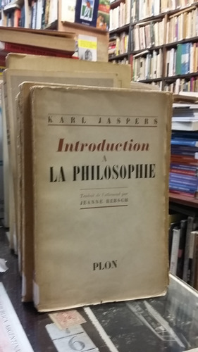 Karl Jaspers Introduction A La Philosophie En Francés