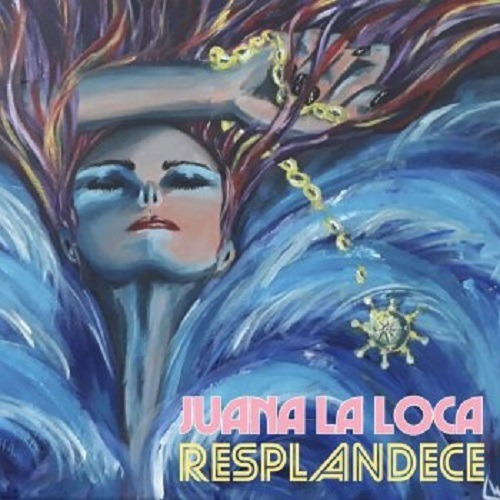 Juana La Loca - Resplandece - Cd Nuevo, Cerrado