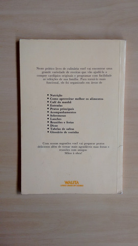 Livro De Receitas Walita Ano 1986 Nutrição Lanches Dica 619h (Usado)
