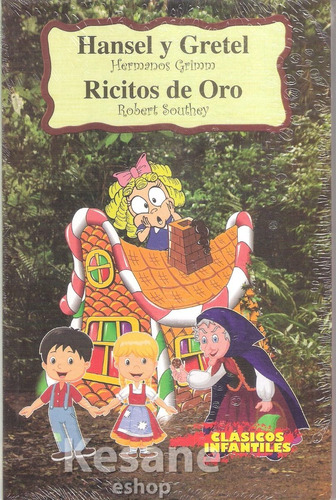 Hansel Y Gretel + Ricitos De Oro / Libro Ilustrado Infantil