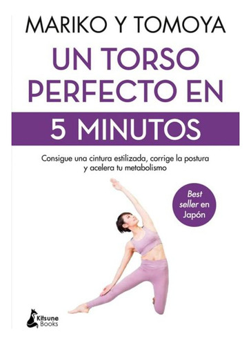 Torso Perfecto En 5 Minutos - Mariko - Kitsune Books - Libro