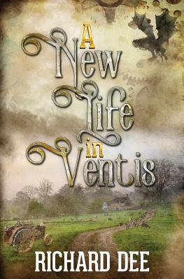 Libro A New Life In Ventis - Dee, Richard