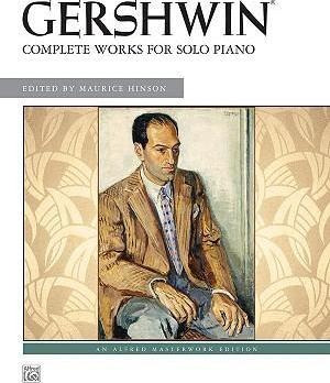 George Gershwin -- Complete Works For Solo Piano - George...